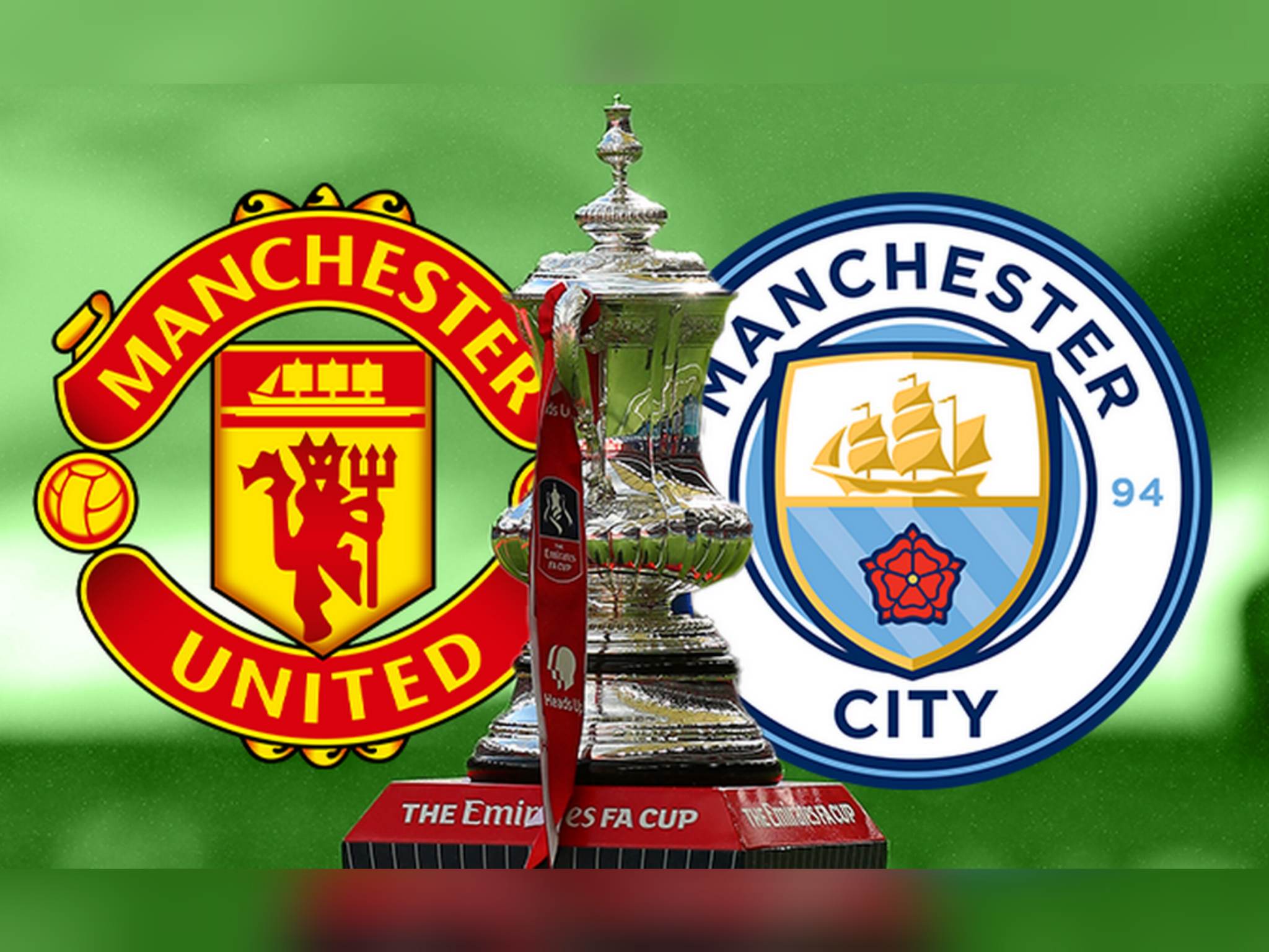 Man United vs Man City FA Cup Final Package Competitions R Kings