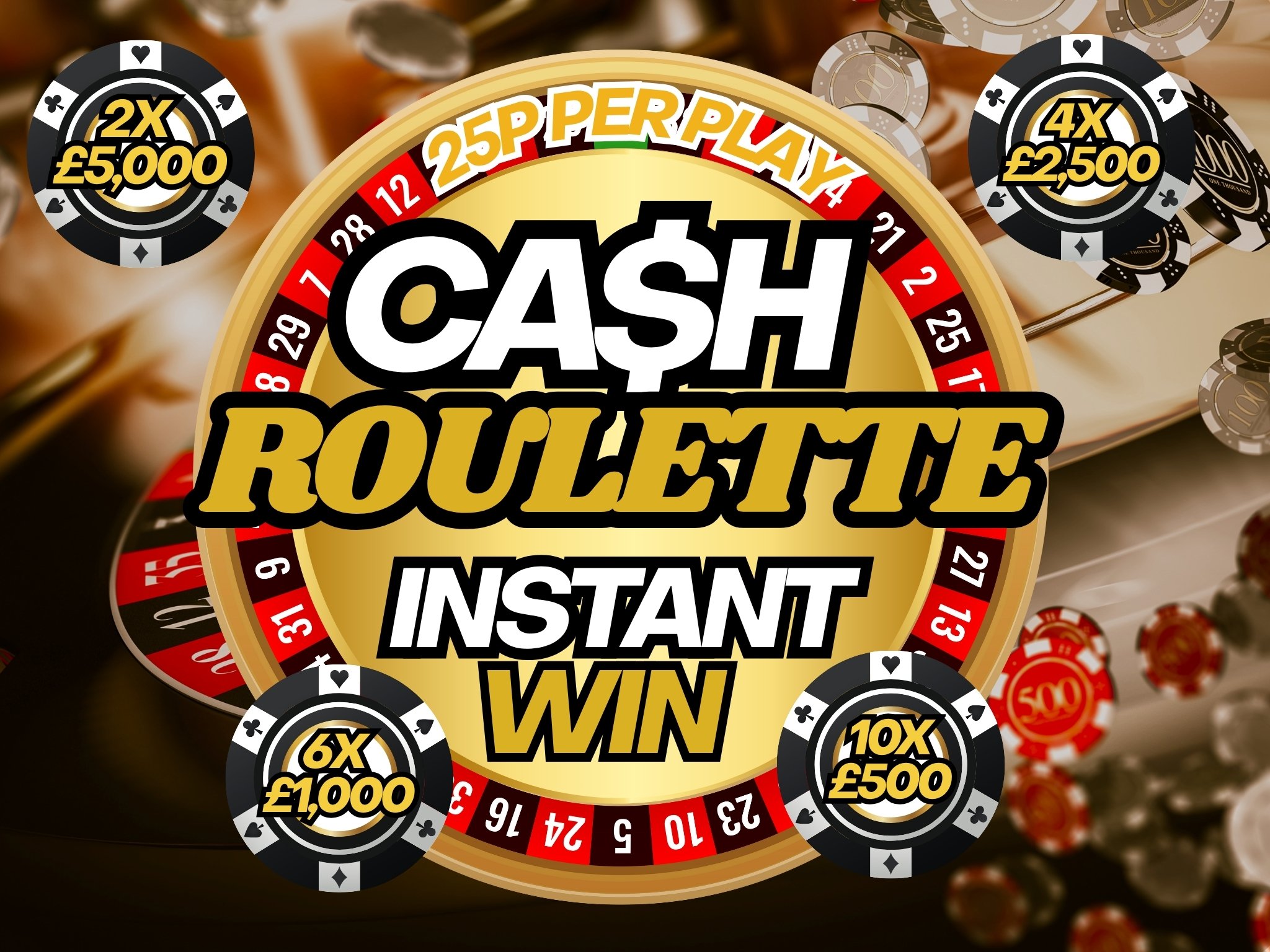 25p Instant Win Cash Competition