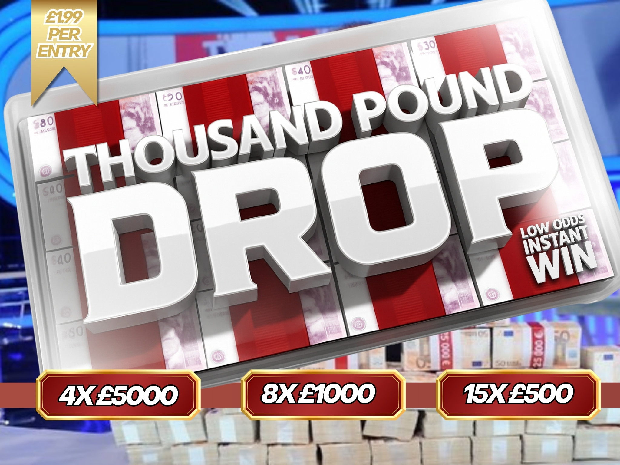 Thousand Pound Drop Cash Instant Win