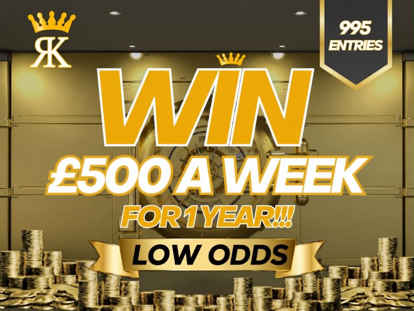 LOWER ODDS £25,000 OR £500 A Week For A Year