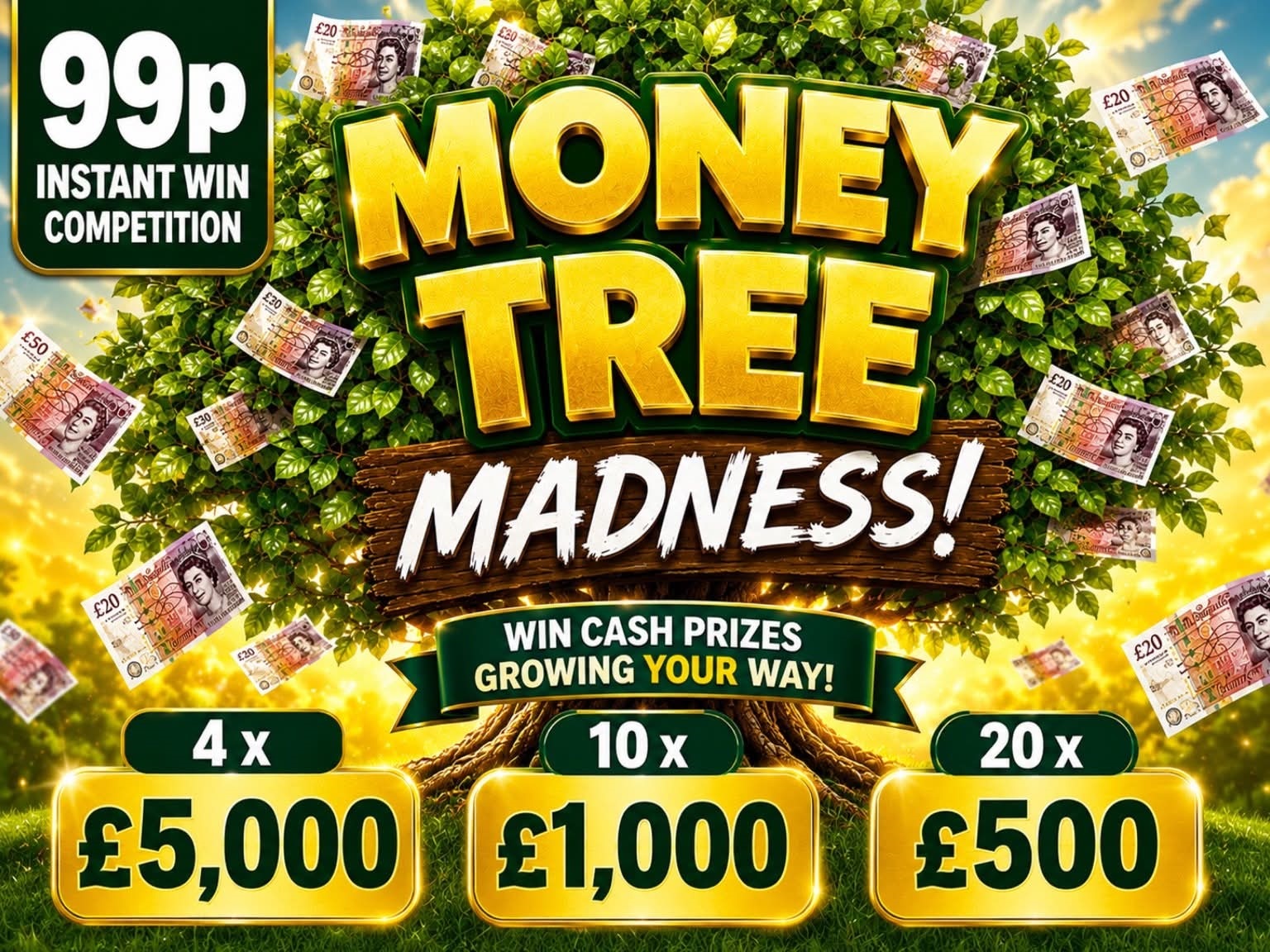 Money Tree Madness Instant Win Cash Competition